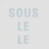Sous Le Le