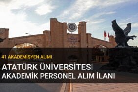 Atatürk Üniversitesi Öğretim Görevlisi Alım İlanı