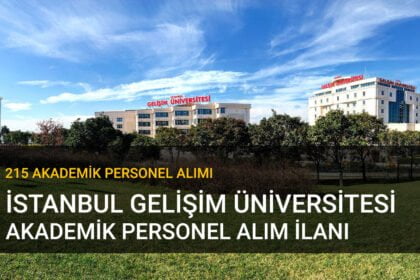 istanbul gelişim üniversitesi akademik personel alım ilanı