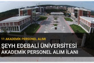 Bilecik Şeyh Edebali Üniversitesi Akademik Personel Alımı