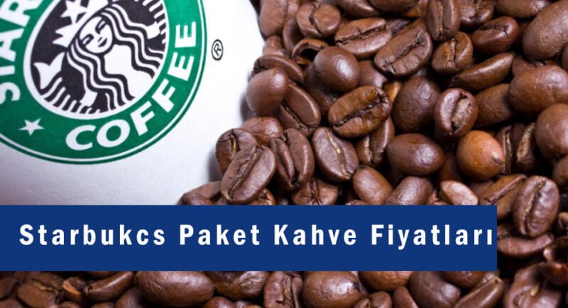Starbucks Paket Kahve Fiyatları