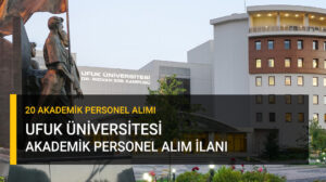 ufuk üniversitesi akademik personel ilanı