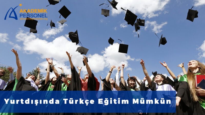 Yurtdışında Türkçe Eğitim Veren Üniversiteler