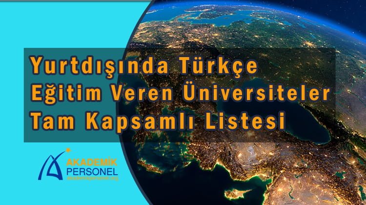 yurtdışında türkçe eğitim veren üniversiteler