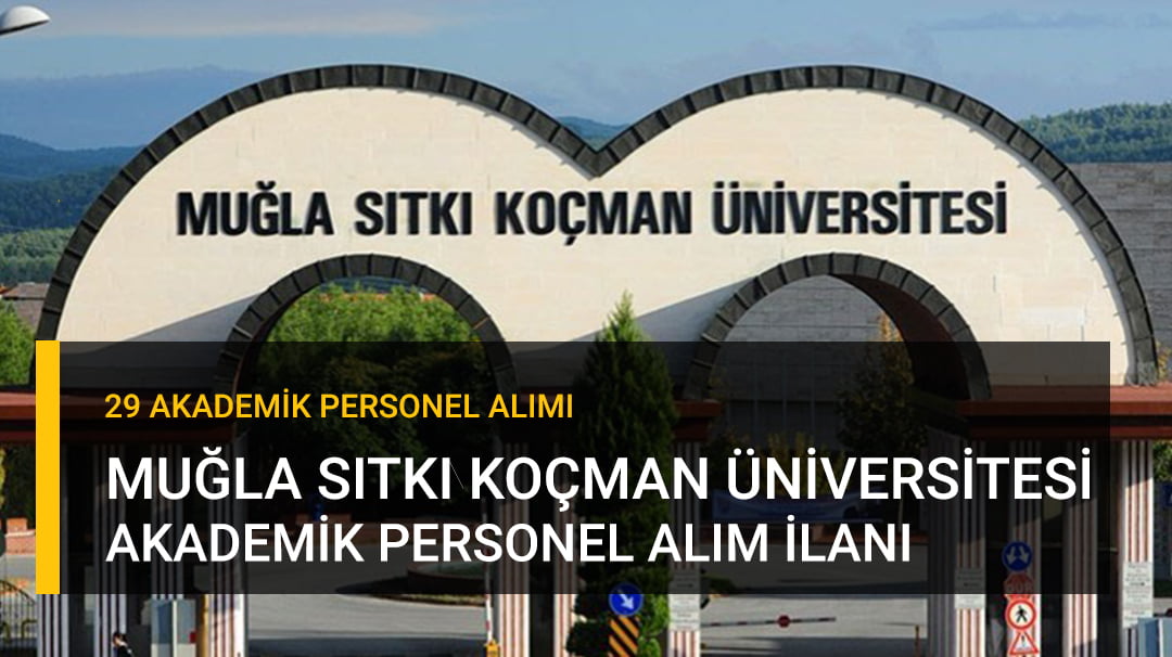 Muğla Sıtkı Koçman Üniversitesi Akademik Kadro