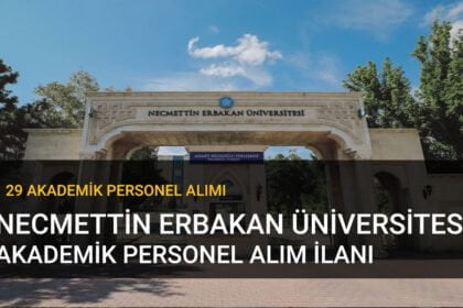 Necmettin Erbakan Üniversitesi Akademik Personel İlanı