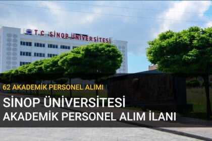 Sinop üniversitesi akademik kadro ilanı