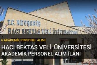 Nevşehir Hacı Bektaş Veli Üniversitesi Akademisyen Alımı