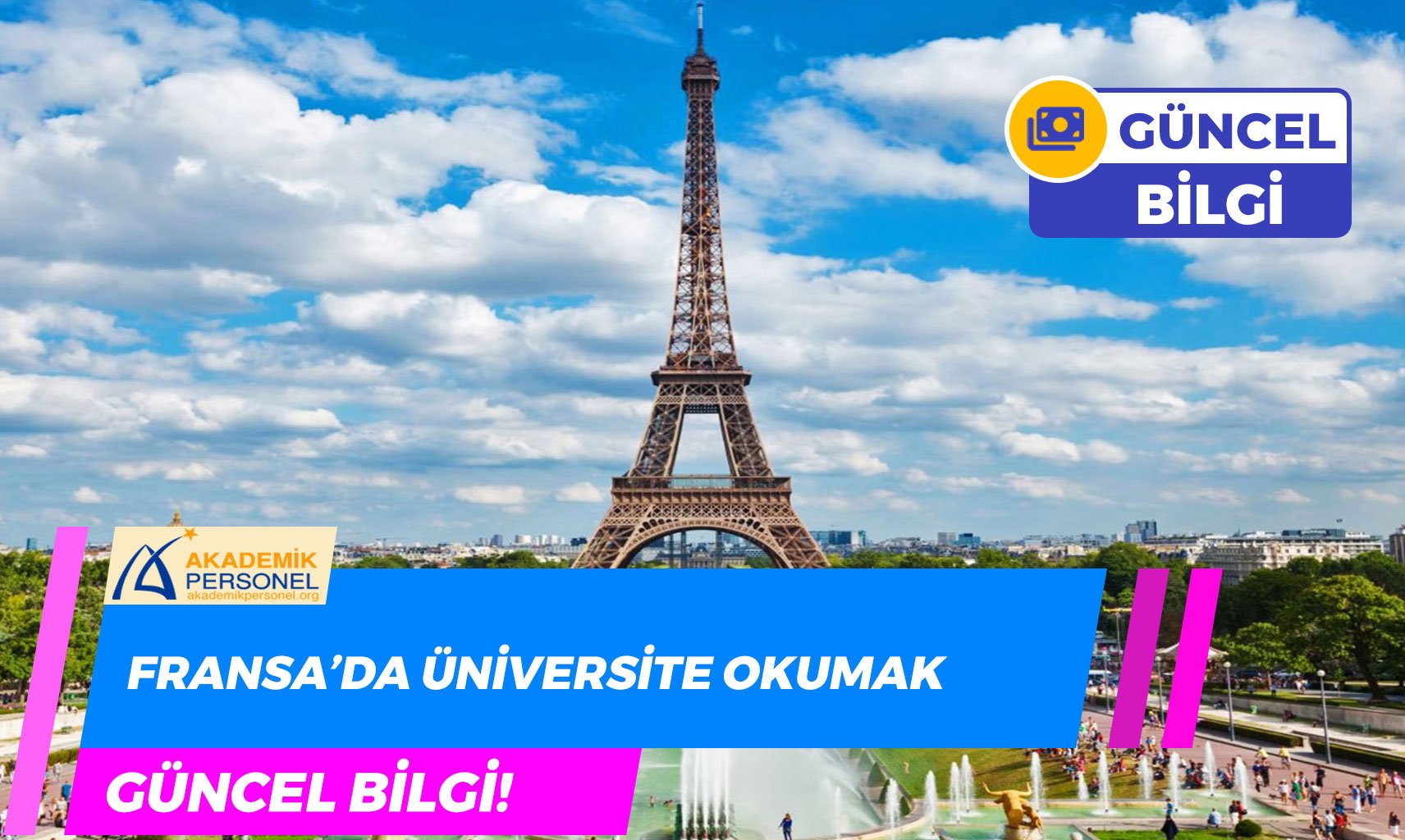Fransa’da Üniversite Okumak! – 2023 Güncel Rehber