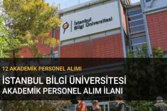 istanbul bilgi üniversitesi akademik personel alım ilanı