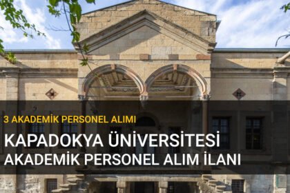 kapadokya üniversitesi akademik personel ilanı