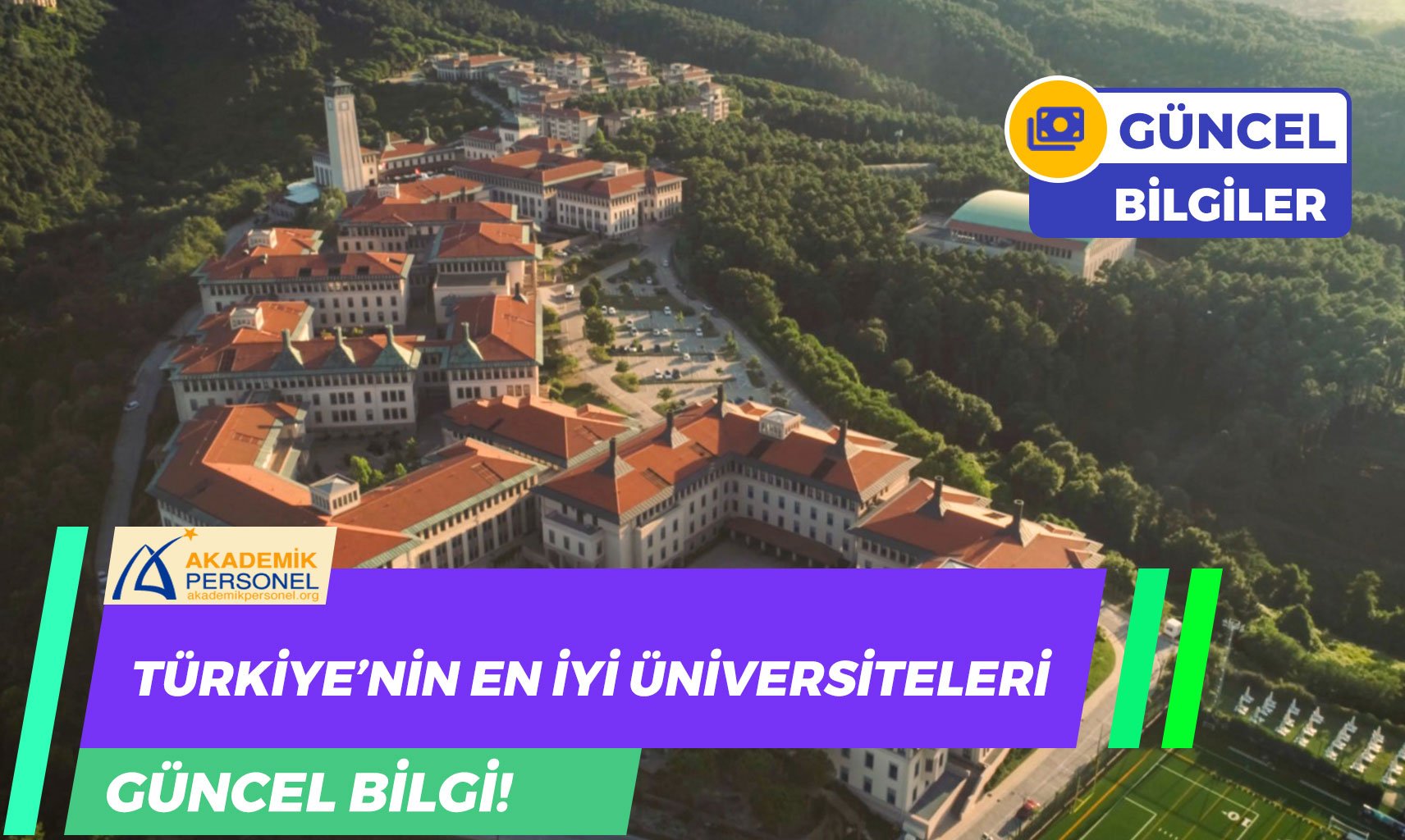 Türkiye’nin En İyi Üniversiteleri 2023 – TAM GÜNCEL LİSTE!