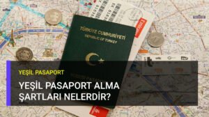yeşil pasaport şartları
