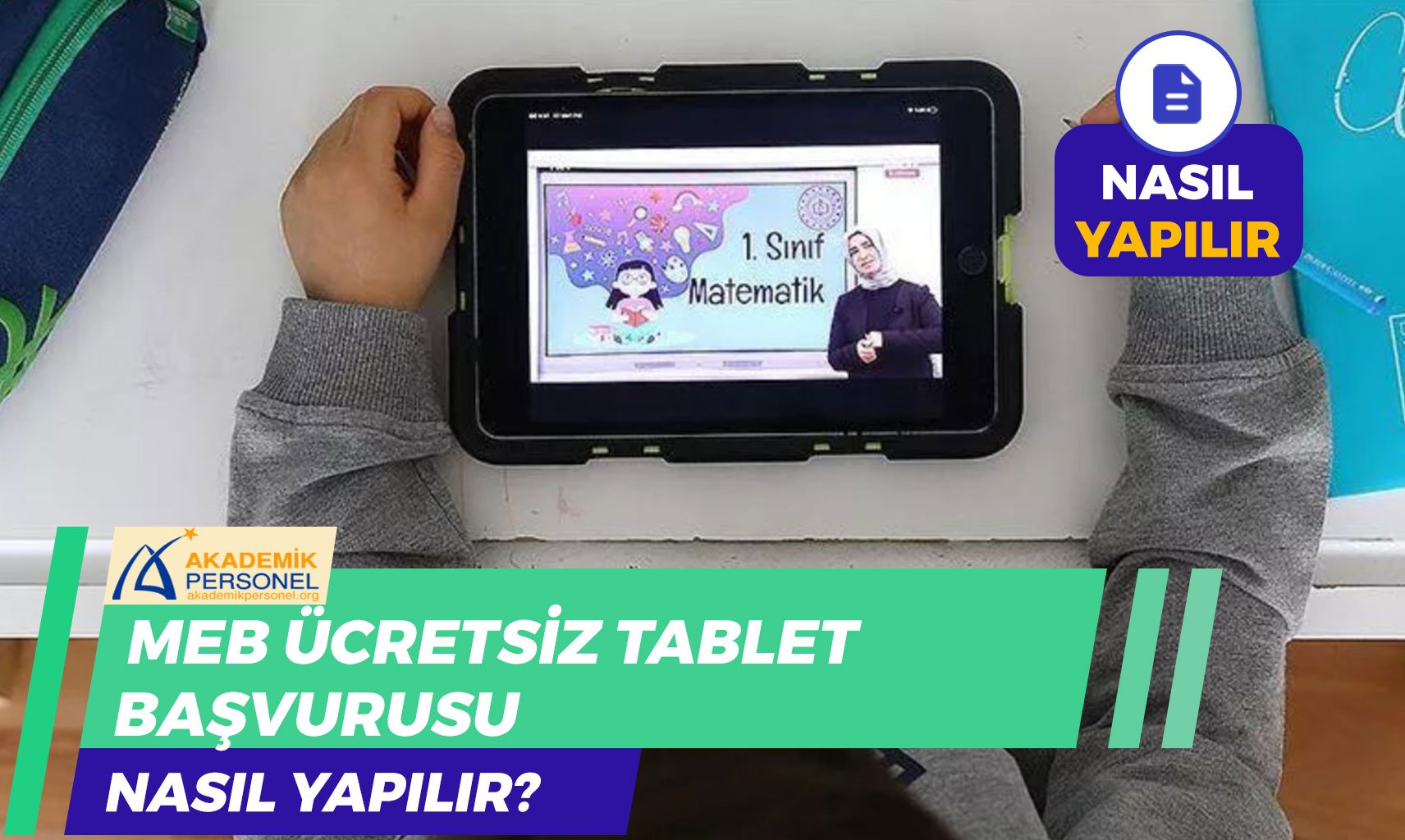MEB Ücretsiz Tablet Başvurusu Nasıl Yapılır? Başvuru Formu!