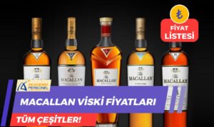 Macallan Viski Fiyat