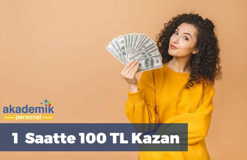 1  Saatte 100 TL Kazan