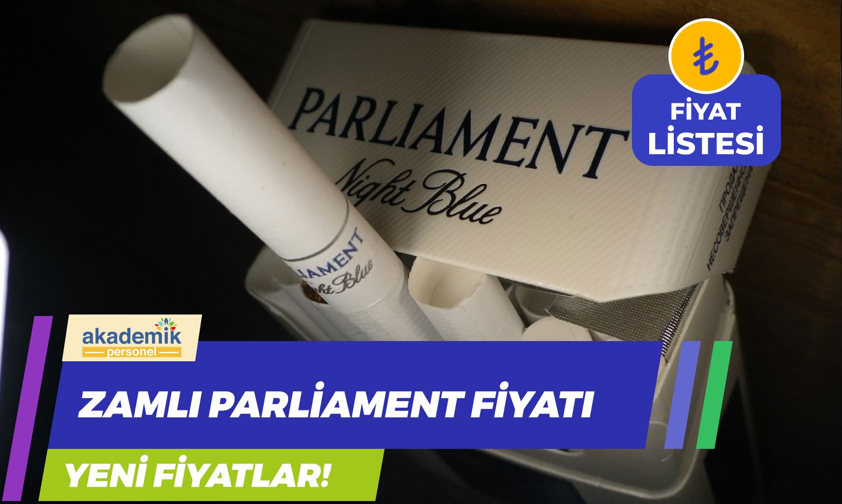 Zamlı Parliament Fiyat GÜNCEL 2023 – Uzun, Kısa Kaç TL?