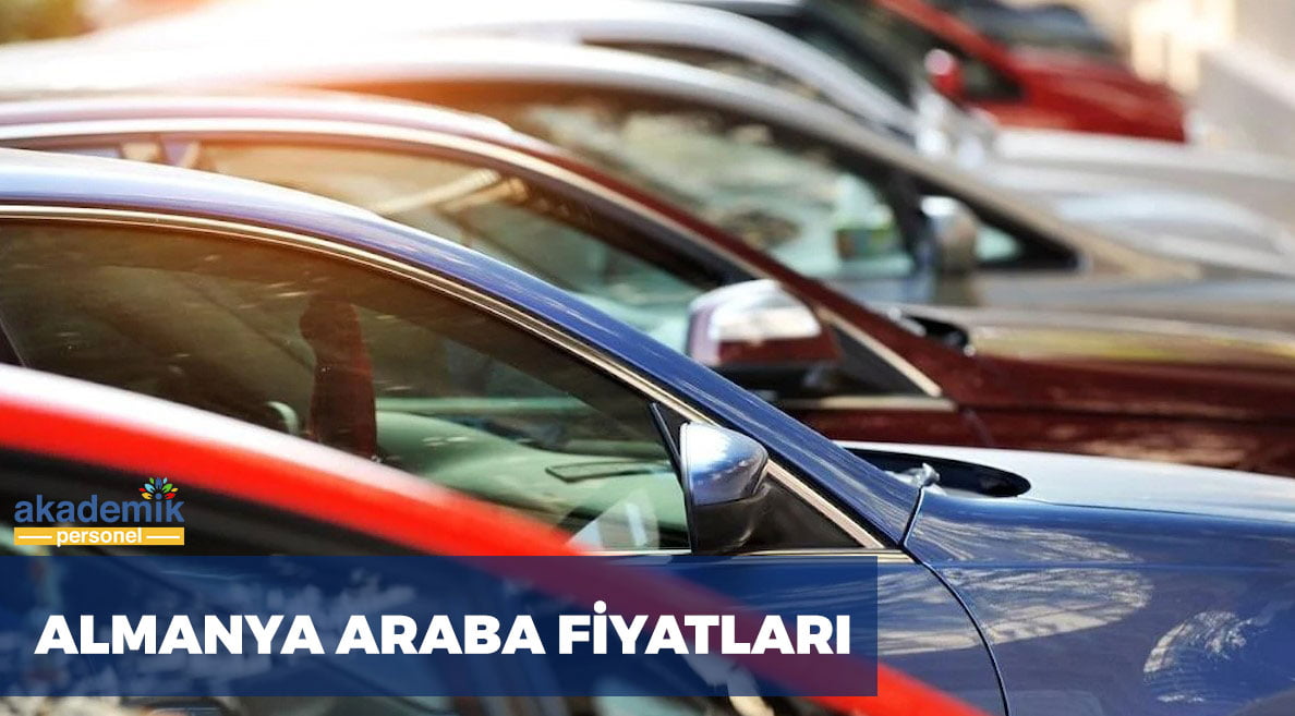 Almanya Araba Fiyatları 2023 SIFIR VE
