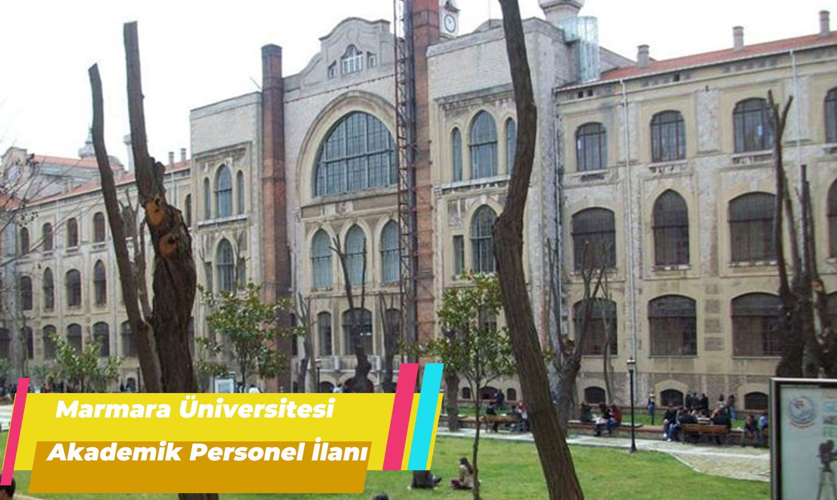 Marmara Üniversitesi Akademik Personel Alımı İlanı