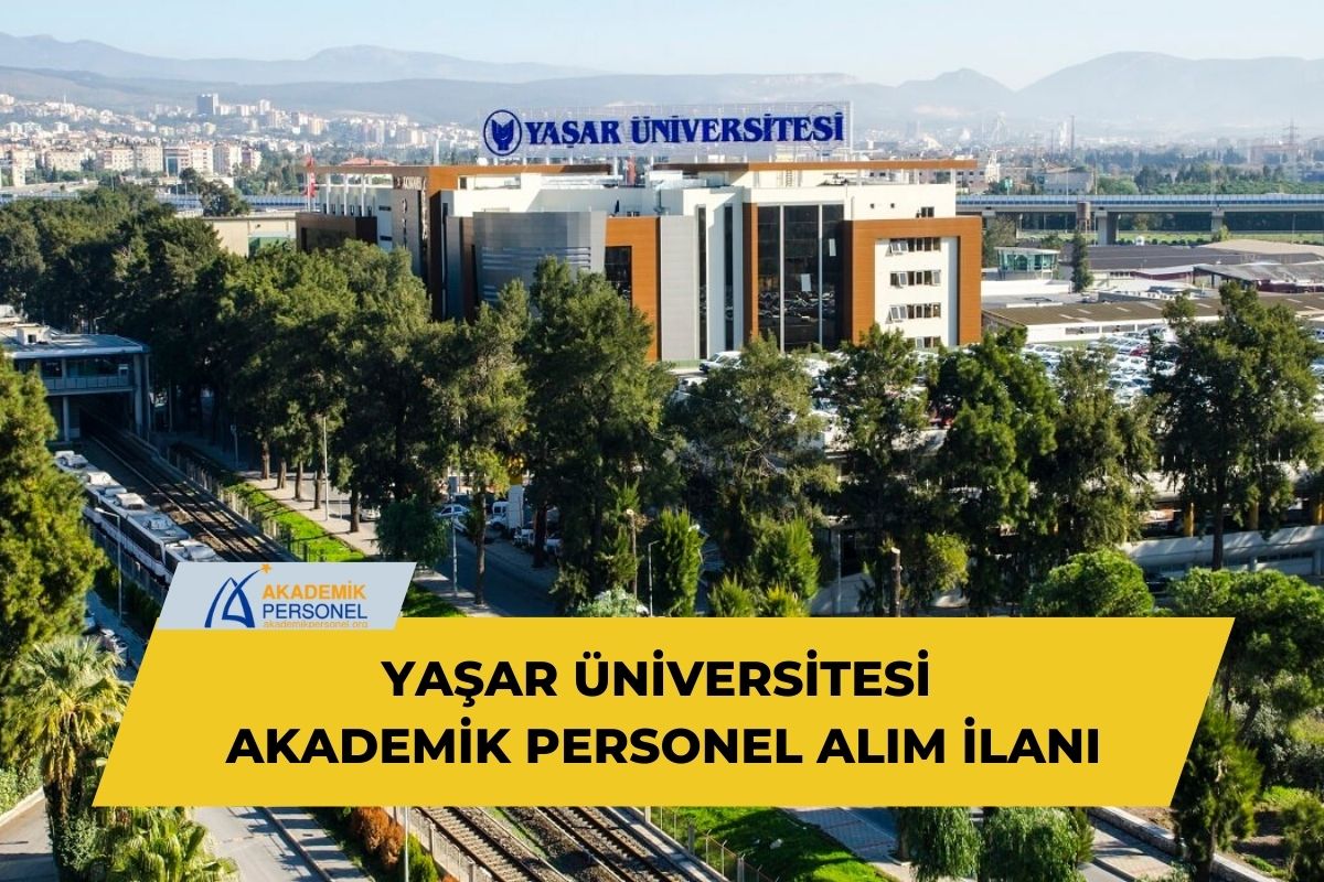 Yaşar Üniversitesi Akademik Personel Alım İlanı